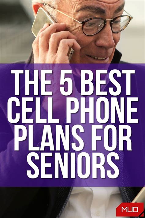It features everything in the other <strong>plans</strong>, including the option to launch a personal hotspot. . Best cell phone plan seniors